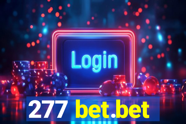 277 bet.bet
